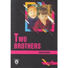 Two Brothers Stage 1 (İngilizce Hikaye) - Grimm Brothers