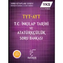 Tyt Ayt T.c. İnkilap Tarihi Ve Atatürkçülük Soru Bankası Karekök Yayınları