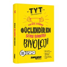 TYT Biyoloji Güçlendiren Soru Bankası Ankara Yayıncılık