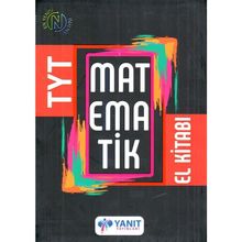 TYT Matematik El Kitabı - Yanıt Yayınları