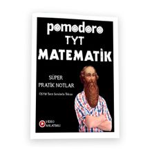 TYT Matematik Konu Soru Süper Pratik Notlar-Pomodoro Yayınları