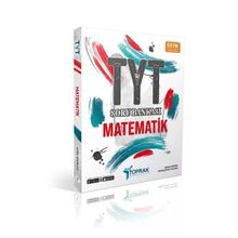 TYT Matematik Soru Bankası Yeni - Toprak Yayıncılık