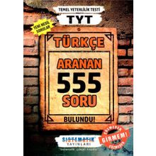 TYT Türkçe 555 Aranan Soru Sistematik Yayınları