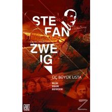 Üç Büyük Usta - stephan zweig