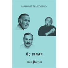 Üç Çınar - Mahmut Temizyürek