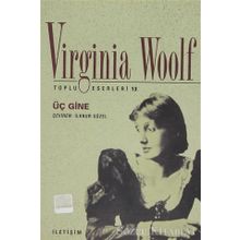 ÜÇ GINE - VIRGINIA WOOLF