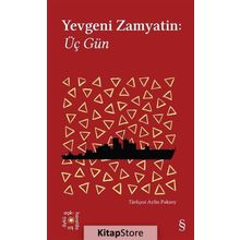 Üç Gün - Yevgeni Zamyatin
