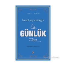 Üç Günlük Dünya - İsmail Soytekinoğlu