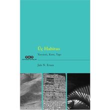 Üç Habitus - Jale Nejdet Erzen