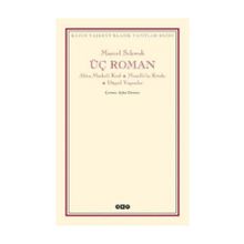 ÜÇ ROMAN ALTIN MASKELI KRAL, MONELLENIN KİTABI DÜŞSEL YAŞAMLAR - MARCEL SCHWOB
