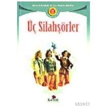 Üç Silahşörler - Alexandre Dumas