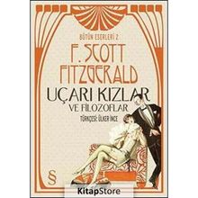 UÇARI KIZLAR VE FILOZOFLAR - F. SCOTT FITZGERALD