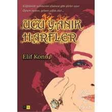 Ucu Yanık Harfler - Elif Konur