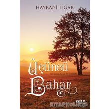 Üçüncü Bahar - Hayrani Ilgar
