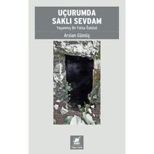 Uçurumda Saklı Sevdam - Arslan Gümüş