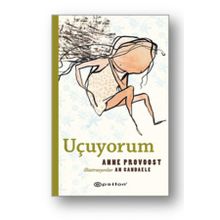 Uçuyorum - Anne Provoost
