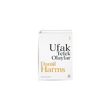 Ufak Tefek Olaylar - Daniil Harms
