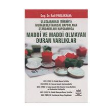 UFRS KAPSAMINDA MADDI VE MADDI OLMAYAN DURAN VARLIKLAR - RAIF PARLAKKAYA