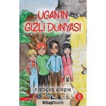Uganın Gizli Dünyası - Firdevs Kırgın