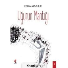 Uğurun Mantığı - Esha Mathur