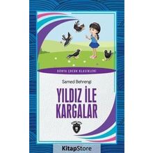 Ulduz ve Kargalar - Samed Behrengi Hikayeleri 10 - Samed Behrengi