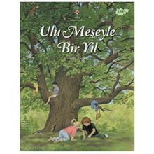 Ulu Meşeyle Bir Yıl - Gerda Muller