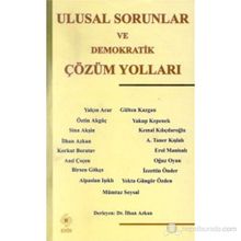 Ulusal Sorunlar ve Demokratik Çözüm Yolları - İlhan Azkan