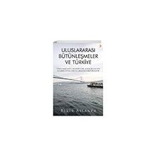 Uluslararası Bütünleşmeler ve Türkiye Cinius Yayınları