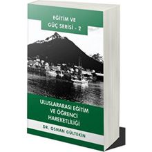 Uluslararası Eğitim ve Öğrenci Hareketliliği - Osman Gültekin