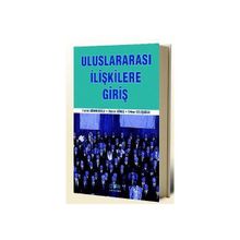 ULUSLARARASI İLİŞKİLERE GİRİŞ - FARUK SÖNMEZOĞLU
