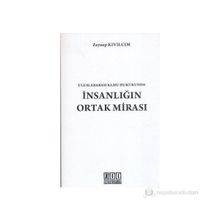 ULUSLARARASI KAMU HUKUKUNDA İNSANLIĞIN ORTAK MİRASI - ZEYNEP KIVILCIM