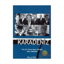 ULUSLARARASI MÜCADELENİN YENI ODAĞI KARADENIZ - OSMAN METIN ÖZTÜRK