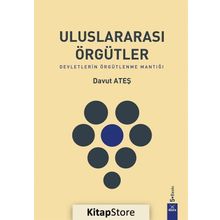Uluslararası Örgütler - Davut Ateş