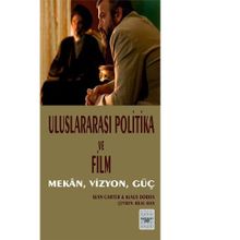 Uluslararası Politika ve Film - Klaus Dodds
