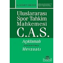 ULUSLARARASI SPOR TAHKIM MAHKEMESI C.A.S. - KISMET ERKINER