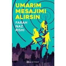 Umarım Mesajımı Alırsın - Farah Naz Rishi