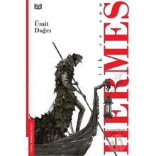 Ümit Dağcı İlk ve Son - Hermes