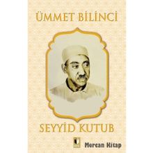 Ümmet Bilinci - Seyyid Kutub
