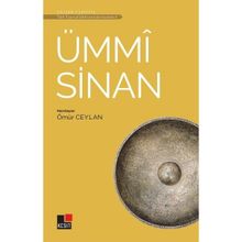 Ümmi Sinan - Türk Tasavvuf Edebiyatından Seçmeler 5 - Kesit Yayınları