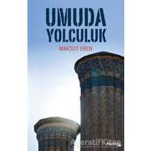 UMUDA YOLCULUK - SEMRA ULAŞ