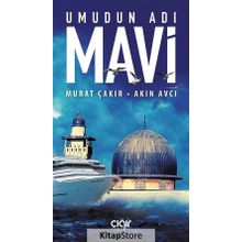 Umudun Adı Mavi - Murat Çakır