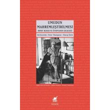 Umudun Mahremleştirilmesi - Slavoj Zizek Peter Thompson