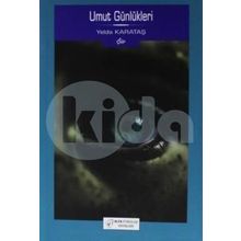 Umut Günlükleri - Yelda Karataş