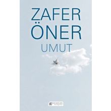 Umutla... - Zafer Öner