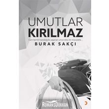 Umutlar Kırılmaz - Burak Sakçı
