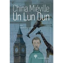UN LUN DUN - CHINA MIEVILLE