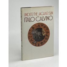 Under the Jaguar Sun - Italo Calvino