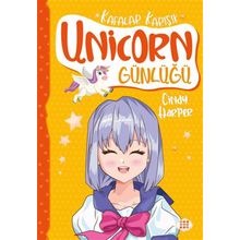 Unicorn Günlüğü 2 Kafalar Karışık - Cindy Harper