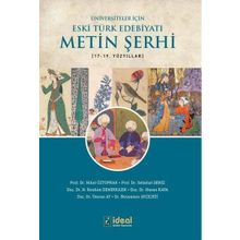 Üniversiteler İçin Eski Türk Edebiyatı Metin Şerhi 17-19. Yüzyıllar - İdeal Kültür Yayıncılık
