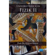 Üniversiteler İçin Fizik 2 Nobel Akademik Yayıncılık
